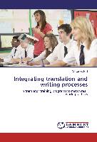 Integrating translation and writing processes