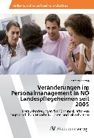 Veränderungen im Personalmanagement in NÖ Landespflegeheimen seit 2005