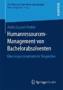 Humanressourcen-Management von Bachelorabsolventen