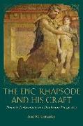 The Epic Rhapsode and His Craft