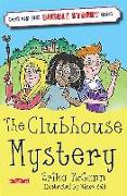 The Clubhouse Mystery