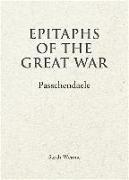 Epitaphs of The Great War: Passchendaele