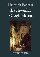 Lachweiler Geschichten