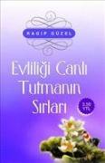 Evliligi Canli Tutmanin Yollari