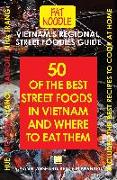 Vietnam's Regional Street Foodies Guide