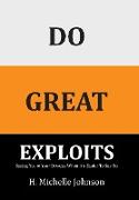 Do Great Exploits