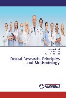 Dental Research- Principles and Methodology