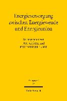 Energieversorgung zwischen Energiewende und Energieunion