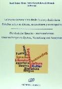 La lengua alemana vista desde dentro y desde fuera : estudios sobre su sistema, su enseñanza y su recepción = Die deutsche Sprache : intern und extern Untersuchungen zu System, Vermittlung und Rezeption