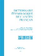 Dictionnaire étymologique de l’ancien français (DEAF). Buchstabe F. Fasc 3