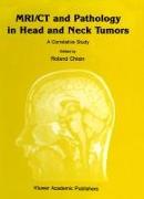 Mri/CT and Pathology in Head and Neck Tumors