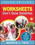 Worksheets Don't Grow Dendrites