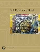GOD MEANING & MORALITY