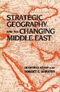 Strategic Geography and the Changing Middle East