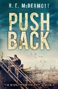 Push Back: A Post Apocalyptic Thriller