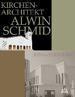 Kirchenarchitekt Alwin Schmid