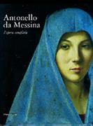 ANTONELLO DA MESSINA - MONOGRAFIA