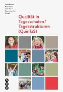 Qualität in Tagesschulen/ Tagesstrukturen (QuinTaS)