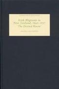 Irish Migrants in New Zealand, 1840-1937