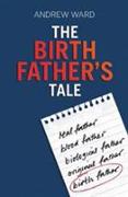 The Birth Father's Tale
