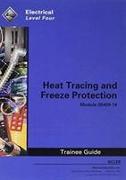 26409-14 Heat Tracing and Freeze Protection Trainee Guide