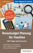 Reise-Ratgeber für Familien: Reisebudget-Planung für Familien