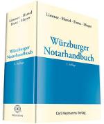 Würzburger Notarhandbuch