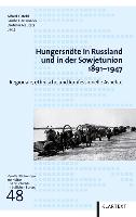 Hungersnöte in Russland und in der Sowjetunion 1891-1947