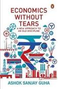 Economics Without Tears