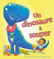 Un Dinosaure ? Souper