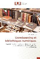 Crowdsourcing et bibliothèques numériques