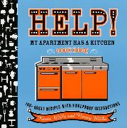 Help! My Apartment Has a Kitchen Cookbook