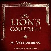 The Lion's Courtship