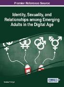 Identity, Sexuality, and Relationships among Emerging Adults in the Digital Age