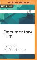 Documentary Film: A Very Short Introduction