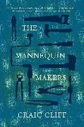 The Mannequin Makers