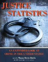 Justice Statistics: An Extended Look at Crime in the United States