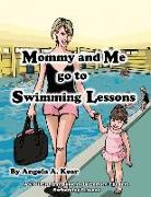 Mommy and Me Go to Swimming Lessons