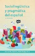 Sociolinguistica y pragmatica del espanol