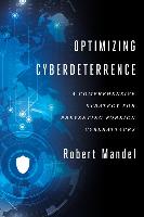 Optimizing Cyberdeterrence