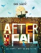 AFTER THE FALL (HOW HUMPTY DUM