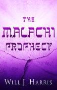 The Malachi Prophecy