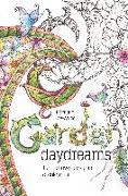 Garden Daydreams: Hand drawn designs to colour in