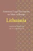 Annotated Legal Documents on Islam in Europe: Lithuania