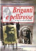 Briganti e pellirosse