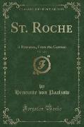 St. Roche, Vol. 3 of 3