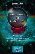 Astronomy for Older Eyes