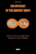 The Mystery of the Ancient Maps