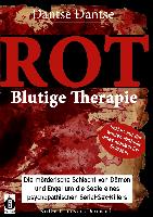 ROT - Blutige Therapie