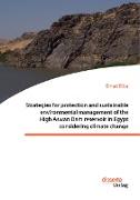 Strategies for protection and sustainable environmental management of the High Aswan Dam reservoir in Egypt considering climate change